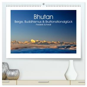 Bhutan – Berge, Buddhismus & Bruttonationalglück (hochwertiger Premium Wandkalender 2024 DIN A2 quer), Kunstdruck in Hochglanz von Schwall,  Frederik