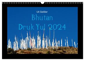 Bhutan Druk Yul 2024 (Wandkalender 2024 DIN A3 quer), CALVENDO Monatskalender von Geißler,  Uli