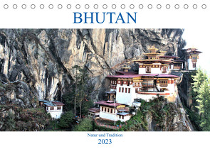 Bhutan – Natur und Tradition (Tischkalender 2023 DIN A5 quer) von A. Langenkamp,  Wolfgang