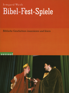 Bibel-Fest-Spiele von Weth,  Irmgard