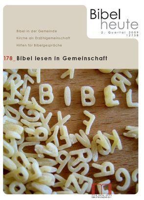 Bibel heute / Bibel lesen in Gemeinschaft