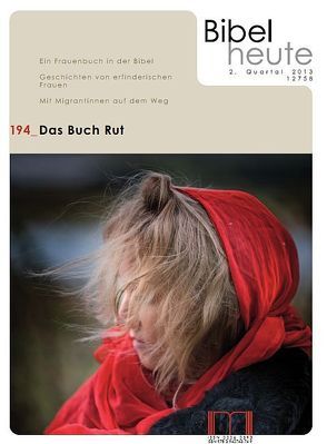 Bibel heute / Das Buch Rut von Bauer,  Dieter