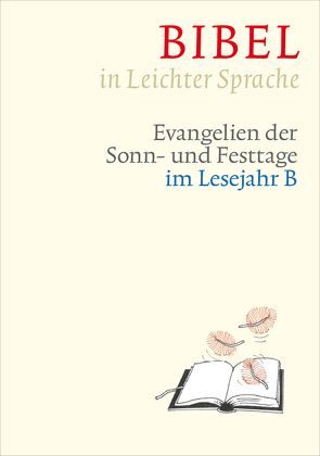 Bibel in Leichter Sprache von Bauer,  Dieter, Ettl,  Claudio, Mels,  Paulis, Raff,  Jürgen