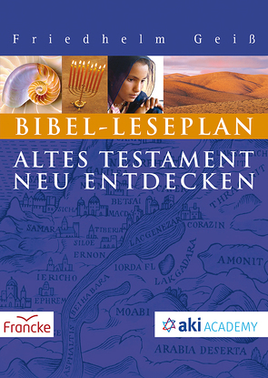 Bibel-Leseplan von Geiß,  Friedhelm
