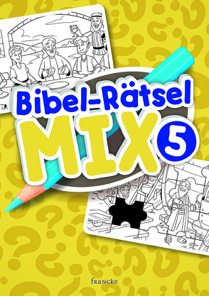 Bibel-Rätsel-Mix 5