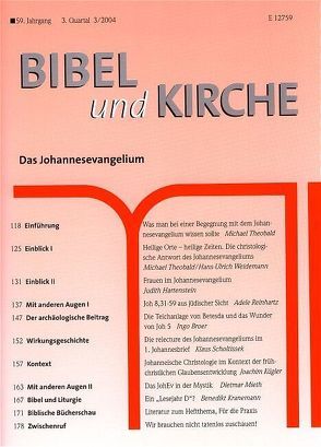 Bibel und Kirche / Das Johannesevangelium