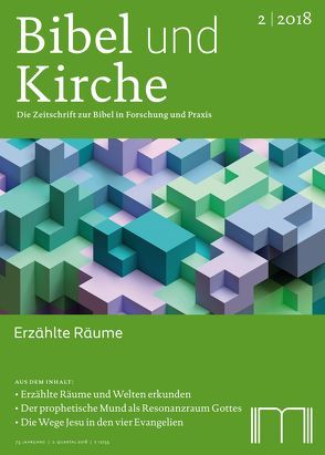 Bibel und Kirche / Erzählte Räume von Fischer,  Irmtraud, Gillmayr-Bucher,  Susanne, Hölscher,  Andreas, Huber,  Konrad, Rüggemeier,  Jan, Spiering-Schomborg,  Nele