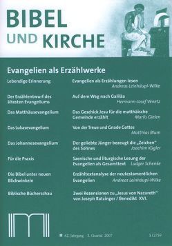 Bibel und Kirche / Evangelien als Erzählwerke