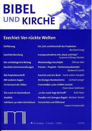 Bibel und Kirche / Ezechiel: Ver-rückte Welten