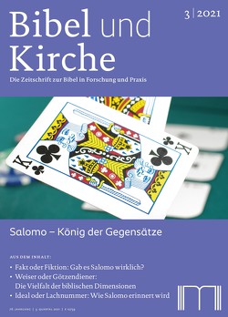 Bibel und Kirche / Salomo von Baumgart,  Norbert Clemens, Birnbaum,  Elisabeth, Frevel,  Christian, Gillmayr-Bucher,  Susanne, Katz-Wilfing,  Yuval, Krainer,  Antonia, Pietsch,  Michael, Yerli,  Gönül