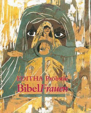 BibelFrauen von Pröbstle,  Editha