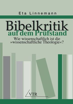 Bibelkritik auf dem Prüfstand von Linnemann,  Eta