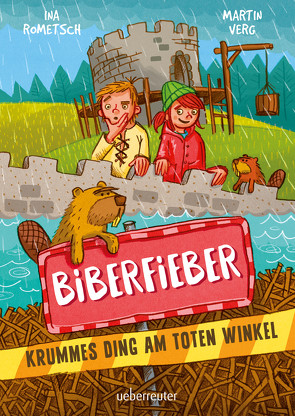 Biberfieber von Ina Rometsch,  Martin Verg