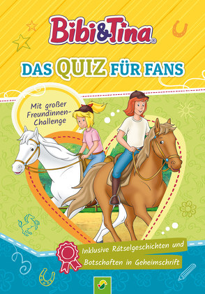 Bibi & Tina – Das Quiz für Fans von Dieken,  Svenja