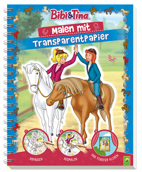 Bibi & Tina – Malen mit Transparentpapier