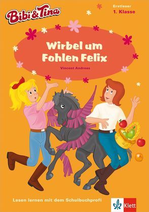 Bibi & Tina – Wirbel um Fohlen Felix von Andreas,  Vincent