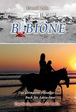 BIBIONE – Das ultimative Fanbuch von Zilka,  Harald