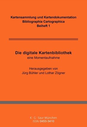 Bibliographia Cartographica. Kartensammlung und Kartendokumentation / Die digitale Kartenbibliothek von Deutsche Gesellschaft für Kartographie e.V., Staatsbibliothek zu Berlin