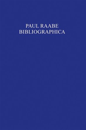 Bibliographica von Raabe,  Paul, Stütz,  Barbara