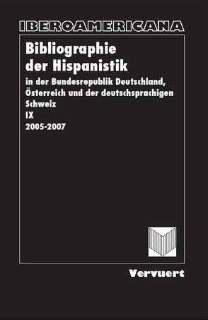 Bibliographie der Hispanistik in der Bundesrepublik Deutschland,… / Bibliographie der Hispanistik in der Bundesrepublik Deutschland,… von Deutscher Hispanistenverband, Strosetzki,  Christoph