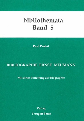 Bibliographie Ernst Meumann von Probst,  Paul