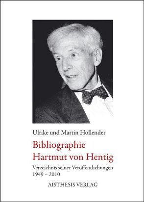 Bibliographie Hartmut von Hentig von Hollender,  Martin, Hollender,  Ulrike