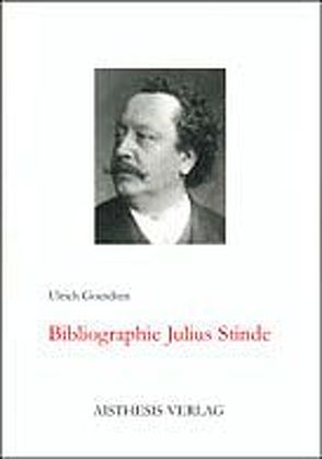 Bibliographie Julius Stinde von Goerdten,  Ulrich