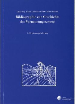 Bibliographie zur Geschichte des Vermessungswesens von Labicki,  Peter