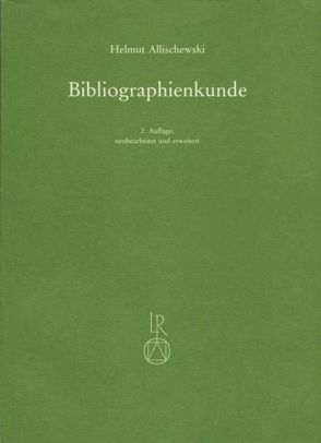 Bibliographienkunde von Allischewski,  Helmut