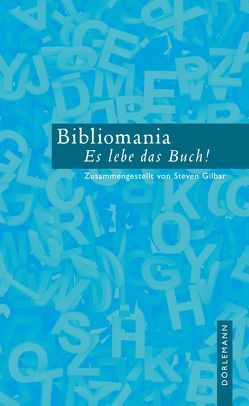 Bibliomania von Detoux,  Christian, Gilbar,  Steven