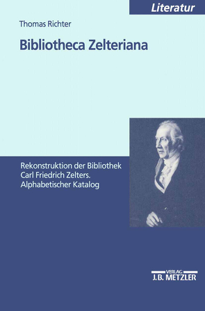 Bibliotheca Zelteriana von Richter,  Thomas