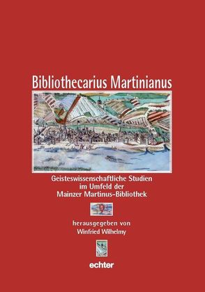 Bibliothecarius Martinianus von Arnold,  Claus, Berger,  Thomas, Blänsdorf,  Jürgen, Dobras,  Wolfgang, Flasch,  Kurt, Glatz,  Joachim, Goldmann,  Bernd, Griephan,  Hans-Joachim, Gruber,  Sabine, Grünewald,  Mathilde, Wilhelmy,  Winfried