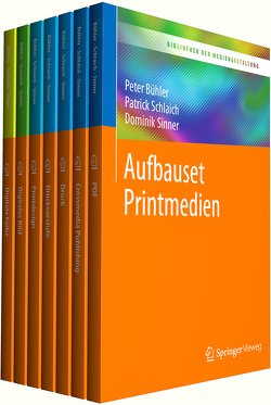 Bibliothek der Mediengestaltung – Aufbauset Printmedien von Bühler,  Peter, Schlaich,  Patrick, Sinner,  Dominik, Stauss,  Andrea, Stauss,  Thomas