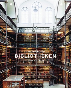 Bibliotheken von Eco,  Umberto, Höfer,  Candida