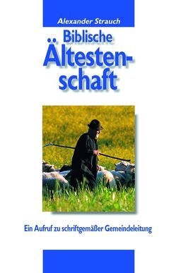 Biblische Ältestenschaft von Strauch,  Alexander