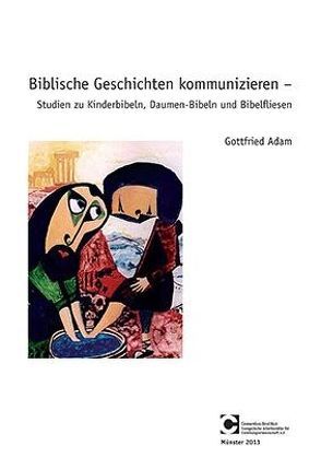 Biblische Geschichten kommunizieren von Adam,  Gottfried