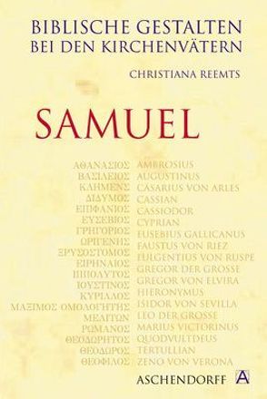 Biblische Gestalten bei den Kirchenvätern: Samuel von Reemts,  Christiana