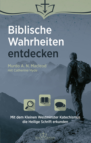 Biblische Wahrheiten entdecken von Macleod,  Murdo A.N.