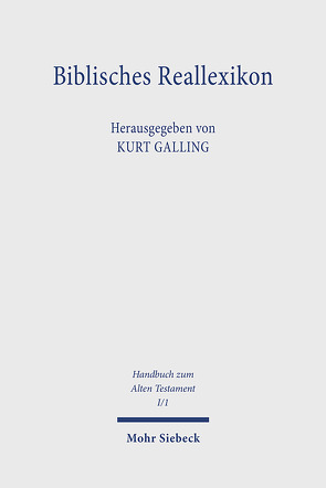 Biblisches Reallexikon von Galling,  Kurt