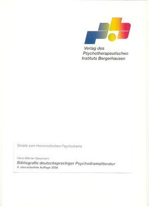 Biblografie deutschsprachiger Psychodramaliteratur von Gessmann,  Hans-Werner