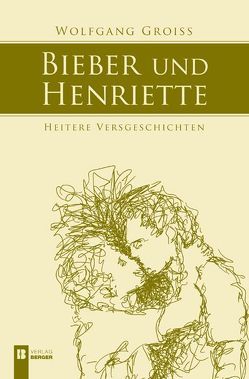 Bieber und Henriette von Groiss,  Wolfgang