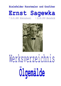 Bielefelder Kunstmaler und Grafiker Ernst Sagewka von Sagewka,  Rolf