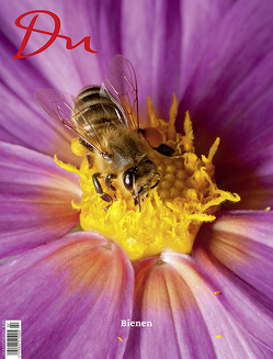 Bienen von Dutli,  Ralph, Frost,  Natasha, Jones,  Asher, Maeder,  Claudia, Nase,  Christin, Prange,  Oliver, Retschnig,  Gina, Seeley,  Thomas D., Sußebach,  Henning, Tautz,  Jürgen, Zattara,  Eduardo