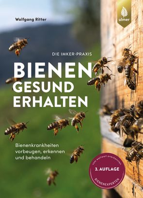 Bienen gesund erhalten von Ritter,  Wolfgang