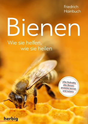 Bienen von Hainbuch,  Friedrich