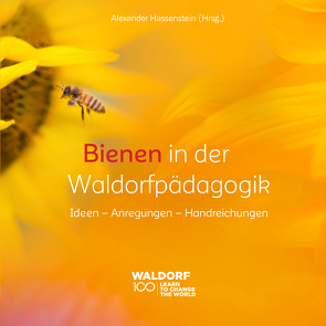 Bienen in der Waldorfpädagogik von Hassenstein,  Alexander