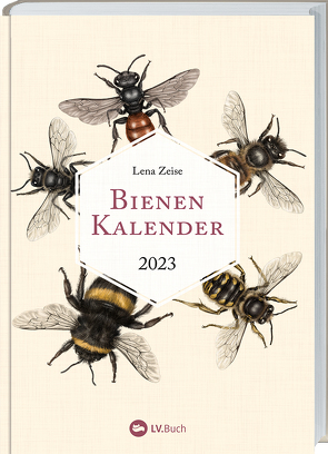 Bienenkalender 2023 von Lena Zeise