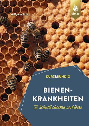 Bienenkrankheiten von Ritter,  Wolfgang