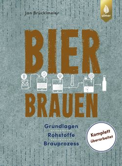 Bier brauen von Brücklmeier,  Jan