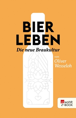 Bier leben von formvermittlung, Wesseloh,  Julia, Wesseloh,  Oliver